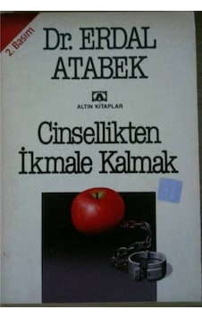 Cinsellikten İkmale  Kalmak