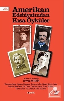 Amerikan Edebiyatından Kısa Öyküler - Kolektif Amerikan Edebiyatından Kısa Öyküler - Kolektif
