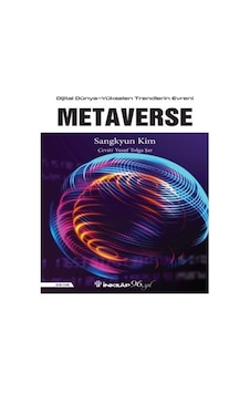Metaverse  - Dijital Dünya  - Yükselen Trendlerin Evreni  - Sangkyun Kim  - İnkılap Kitabevi