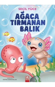 Ağaca Tırmanan Balık / Seçil Yüce Ağaca Tırmanan Balık / Seçil Yüce