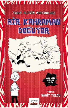 Bir Kahraman Doğuyor - Yusuf Ali' Nin Maceraları-1 Bir Kahraman Doğuyor - Yusuf Ali' Nin Maceraları-1
