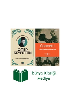 Türk Edebiyatının Kutup Yıldızı Ömer Seyfettin + Geometri + Dünya Klasiği Hediye Türk Edebiyatının Kutup Yıldızı Ömer Seyfettin + Geometri + Dünya Klasiği Hediye