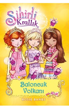 Sihirli Krallık 7-Baloncuk Volkanı- Doğan ve Egmont Yayıncılık Sihirli Krallık 7-Baloncuk Volkanı- Doğan ve Egmont Yayıncılık