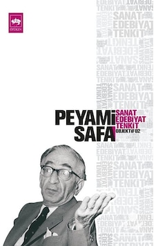 Sanat Edebiyat Tenkit-Objektif - Peyami Safa - Ötüken Neşriyat Sanat Edebiyat Tenkit-Objektif - Peyami Safa - Ötüken Neşriyat