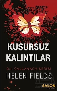 Kusursuz Kalıntılar - D.I. Callanach Serisi - Helen Fields - Salon Yayınları Kusursuz Kalıntılar - D.I. Callanach Serisi - Helen Fields - Salon Yayınları