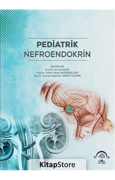 Pediatrik Nefroendokrin- Ema Tıp Kitabevi Pediatrik Nefroendokrin- Ema Tıp Kitabevi