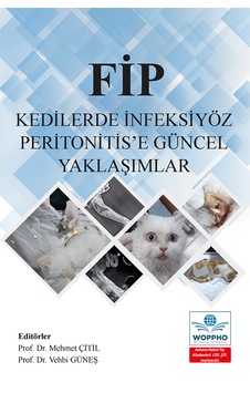 Fip Kedilerde İnfeksiyöz Peritonitis E Güncel Yaklaşımlar Fip Kedilerde İnfeksiyöz Peritonitis E Güncel Yaklaşımlar