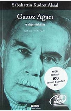 Gazoz Ağacı ve Diğer Öyküler - Sabahattin Kudret Aksal Gazoz Ağacı ve Diğer Öyküler - Sabahattin Kudret Aksal