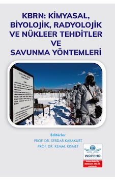 Kbrn: Kimyasal, Biyolojik, Radyolojik Ve Nükleer Tehditler Ve Savunma Yöntemleri Kbrn: Kimyasal, Biyolojik, Radyolojik Ve Nükleer Tehditler Ve Savunma Yöntemleri Kbrn: Kimyasal, Biyolojik, Radyolojik Ve Nükleer Tehditler Ve Savunma Yöntemleri Kbrn: Kimyasal, Biyolojik, Radyolojik Ve Nükleer Tehditler Ve Savunma Yöntemleri Kbrn: Kimyasal, Biyolojik, Radyolojik Ve Nükleer Tehditler Ve Savunma Yöntemleri Kbrn: Kimyasal, Biyolojik, Radyolojik Ve Nükleer Tehditler Ve Savunma Yöntemleri