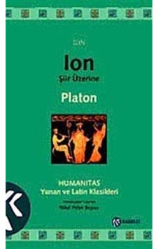 Ion - Şiir Üzerine - Platon - Kabalcı Yayınevi