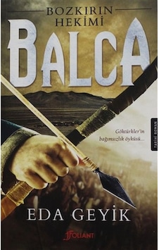Bozkırın Hekimi  Balca