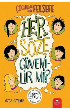 Her Söze Güvenilir mi? - Özge Özdemir - Redhouse Kidz Yayınları
