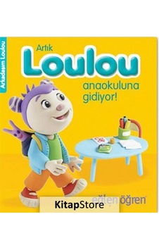 Artık Loulou Anaokuluna Gidiyor! - Eğlen Öğren / Arkadaşım Loulou Artık Loulou Anaokuluna Gidiyor! - Eğlen Öğren / Arkadaşım Loulou