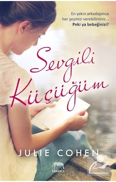 Sevgili Küçüğüm - Julie Cohen - Yabancı Sevgili Küçüğüm - Julie Cohen - Yabancı