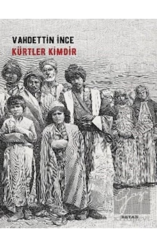 Kürtler Kimdir - Beyan Yayınları Kürtler Kimdir - Beyan Yayınları