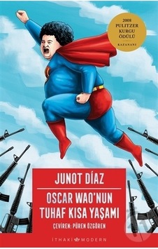 Oscar Wao'nun Tuhaf Kısa Yaşamı - Junot Diaz - İthaki Yayınları Oscar Wao'nun Tuhaf Kısa Yaşamı - Junot Diaz - İthaki Yayınları