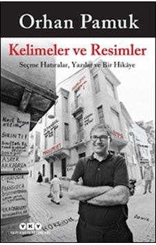 Kelimeler Ve Resimler - Seçme Hatıralar, Yazılar Ve Bir Hikaye - Ssıd-883225 Kelimeler Ve Resimler - Seçme Hatıralar, Yazılar Ve Bir Hikaye - Ssıd-883225