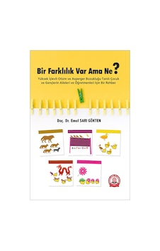 Bir Farklılık Var Ama Ne? - Emel Sarı Gökten - Ankara Nobel Tıp Bir Farklılık Var Ama Ne? - Emel Sarı Gökten - Ankara Nobel Tıp