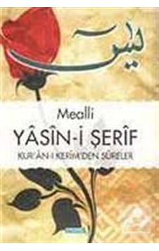 Mealli Yasin-i Şerif Kur'an-ı Kerim'den Sureler (Orta Boy) / A... 9786054491292 Mealli Yasin-i Şerif Kur'an-ı Kerim'den Sureler (Orta Boy) / A... 9786054491292