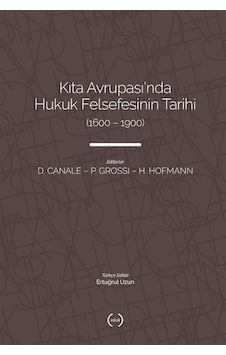 Kıta Avrupası'nda Hukuk Felsefesi'nin Tarihi 1600-1900 / H. ... Kıta Avrupası'nda Hukuk Felsefesi'nin Tarihi 1600-1900 / H. ...