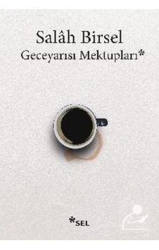 Geceyarısı Mektupları / Salah Birsel Geceyarısı Mektupları / Salah Birsel