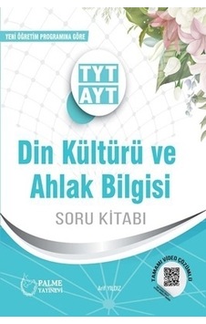 Palme Yayınları Tyt - Ayt Din Kültürü ve Ahlak Bilgisi Soru Kitab Palme Yayınları Tyt - Ayt Din Kültürü ve Ahlak Bilgisi Soru Kitab