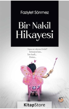 Bir Nakil Hikayesi / Faziylet Sönmez