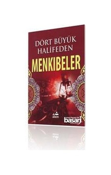 Dört Halifeden Menkıbeler - Kasırga Yayınevi Dört Halifeden Menkıbeler - Kasırga Yayınevi