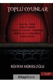 Toplu Oyunlar - Rüstem Mürseloğlu - İkinci Adam Yayınları