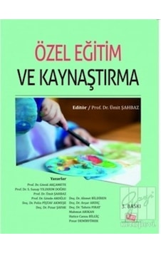 Anı Yayıncılık - Özel Eğitim Ve Kaynaştırma - Ümit Şahbaz Anı Yayıncılık - Özel Eğitim Ve Kaynaştırma - Ümit Şahbaz