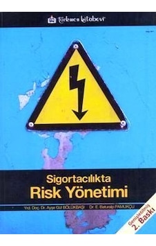 Sigortacılıkta Risk Yönetimi Ayşegül Bölükbaşı