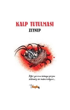 Kalp Tutulması - Zeynep - Sayfa 6 Kalp Tutulması - Zeynep - Sayfa 6