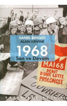 1968 Son Ve Devam - Daniel Bensaid - Yazın Yayınları