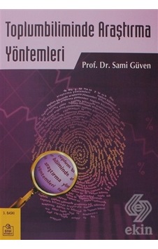 Toplumbiliminde Araştırma Yöntemleri- Ezgi Kitabevi Yayınları