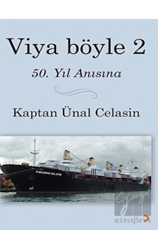 Viya Böyle 2 - 50.Yıl Anısına - Ünal Celasin - Cinius Viya Böyle 2 - 50.Yıl Anısına - Ünal Celasin - Cinius
