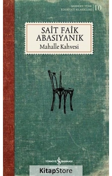 Kitapstore Mahalle Kahvesi / Sait Faik Abasıyanık Kitapstore Mahalle Kahvesi / Sait Faik Abasıyanık