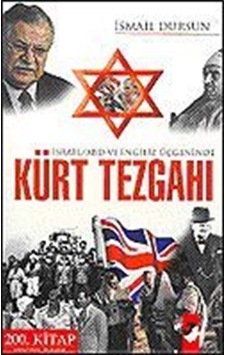 İsrail / ABD ve İngiliz Üçgeninde Kürt Tezgahı / İsmail Dursun İsrail / ABD ve İngiliz Üçgeninde Kürt Tezgahı / İsmail Dursun