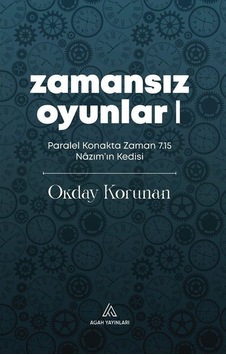 Zamansız Oyunlar 1 / Okday Korunan