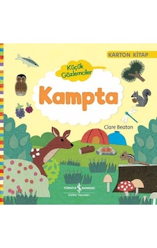 Küçük Gözlemciler Kampta - Clare Beaton - İş Bankası Kültür Yayınları Küçük Gözlemciler Kampta - Clare Beaton - İş Bankası Kültür Yayınları