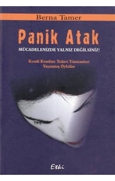 Panik Atak Berna Tamer Panik Atak Berna Tamer