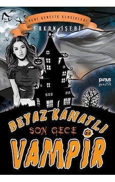 Beyaz Kanatlı Vampir 8 - Son Gece
