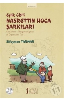 Eşlik Cd'li Nasrettin Hoca Şarkıları - Süleyman Tarman - Müzik Eğitimi Yayınları