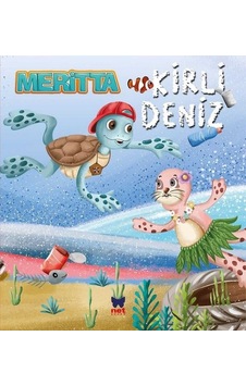 Meritta-Kirli Deniz - Ömer Canbir - Net Çocuk Yayınları