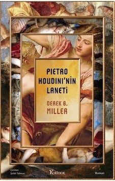 Pietro Houdini'nin Laneti / Derek B. Miller Pietro Houdini'nin Laneti / Derek B. Miller