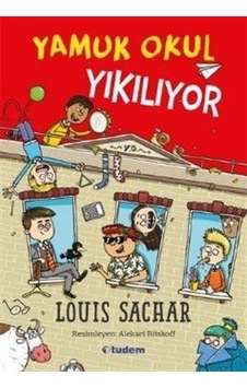 Yamuk Okul Yıkılıyor - Louis Sachar - Tudem Yayınları