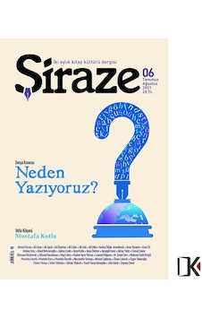 Şiraze 6.sayı Temmuz-ağustos 2021 Şiraze 6.sayı Temmuz-ağustos 2021