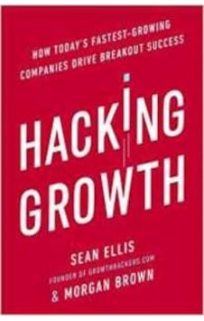 Hacking Growth - Morgan Brown - EBURY Press Hacking Growth - Morgan Brown - EBURY Press