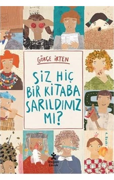 Siz Hiç Bir Kitaba Sarıldınız Mı Siz Hiç Bir Kitaba Sarıldınız Mı