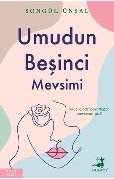 Umudun Beşinci Mevsimi - Songül Ünsal - Olimpos Yayınları
