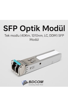 Bdcom Sfp Optik Modül Tek Modlu 40km, 1310nm, Lc, Ddm